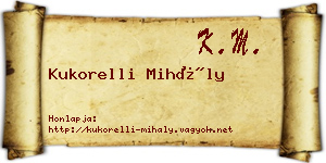 Kukorelli Mihály névjegykártya